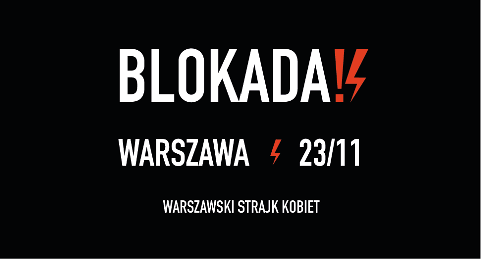 Dziś kolejna blokada Warszawy