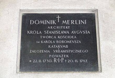 22 lutego 1730 roku urodził się Dominik Merlini – pierwszy i naczelny architekt króla Stanisława Augusta Poniatowskiego